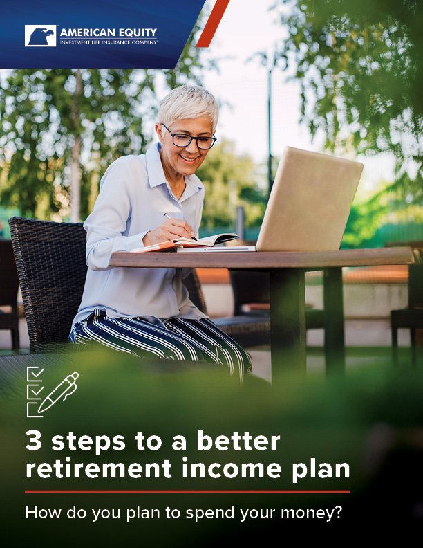 3 Steps to a Better Retirement Income Plan Brochure